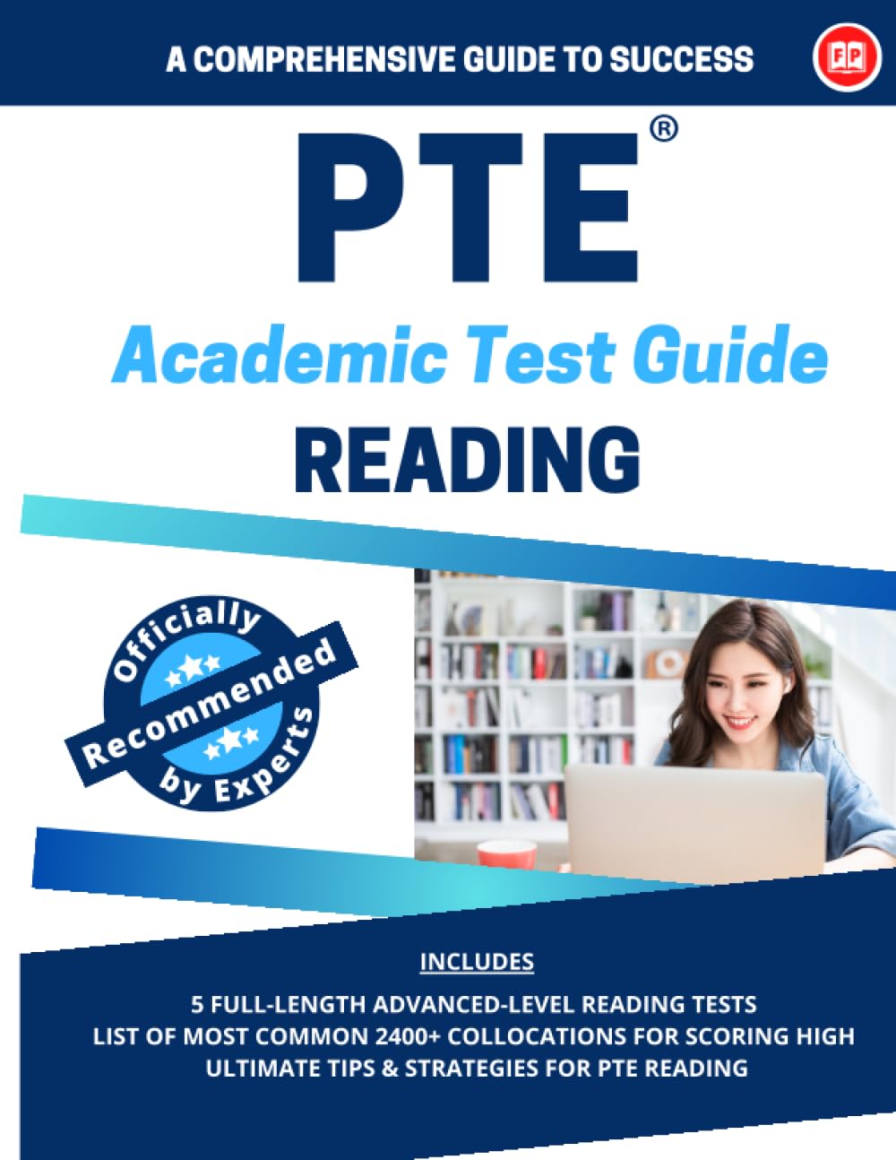 PTE Academic Reading: A comprehensive Guide to Success: Best Reading book for PTE Academic Paperback – August 3, 2023