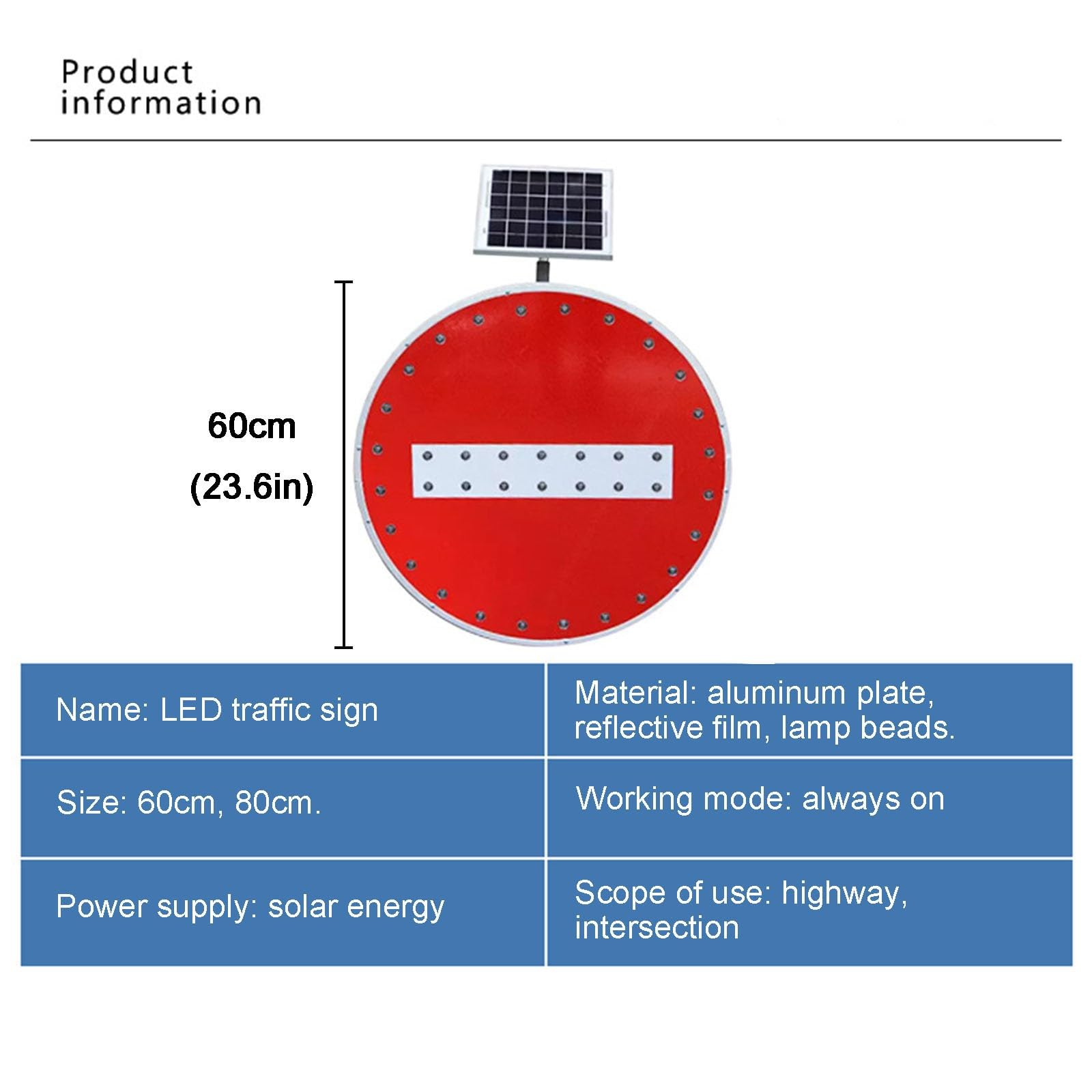 Señales de Advertencia LED de Seguridad Vial sin Entrada con energía Solar-Placa de Aluminio para señal de Seguridad Vial vehicular(60cm/23.6in)