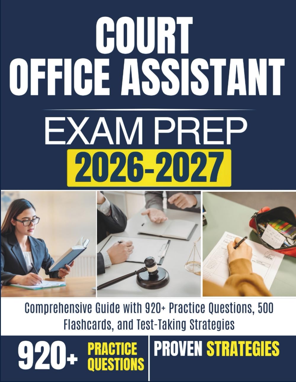 COURT OFFICE ASSISTANT EXAM PREP 2026-2027: Comprehensive Guide with 920+ Practice Questions, 500 Flashcards, and Test-Taking Strategies