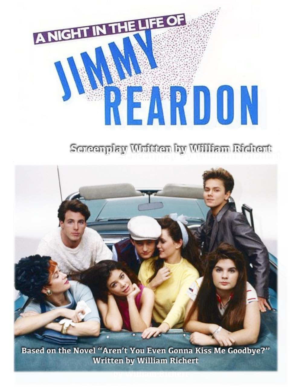 A NIGHT IN THE LIFE OF JIMMY REARDON