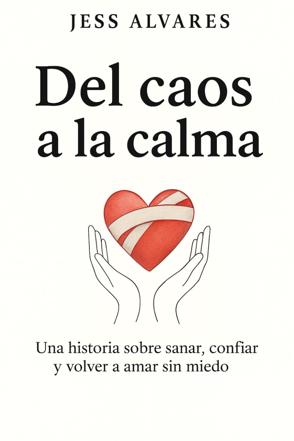 Del caos a la calma