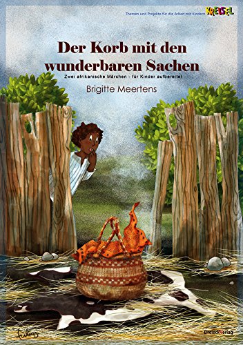 Der Korb mit den wunderbaren Sachen