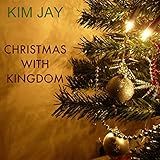 Christmas With Kingdom (Original Jailyn Mix)...