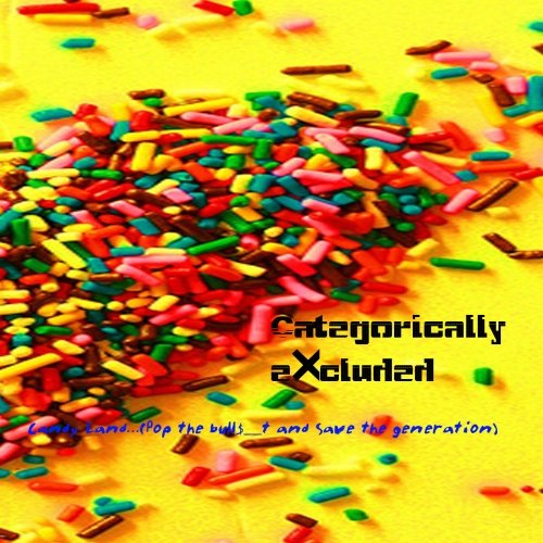 Categorically Excluded Candy Land Music