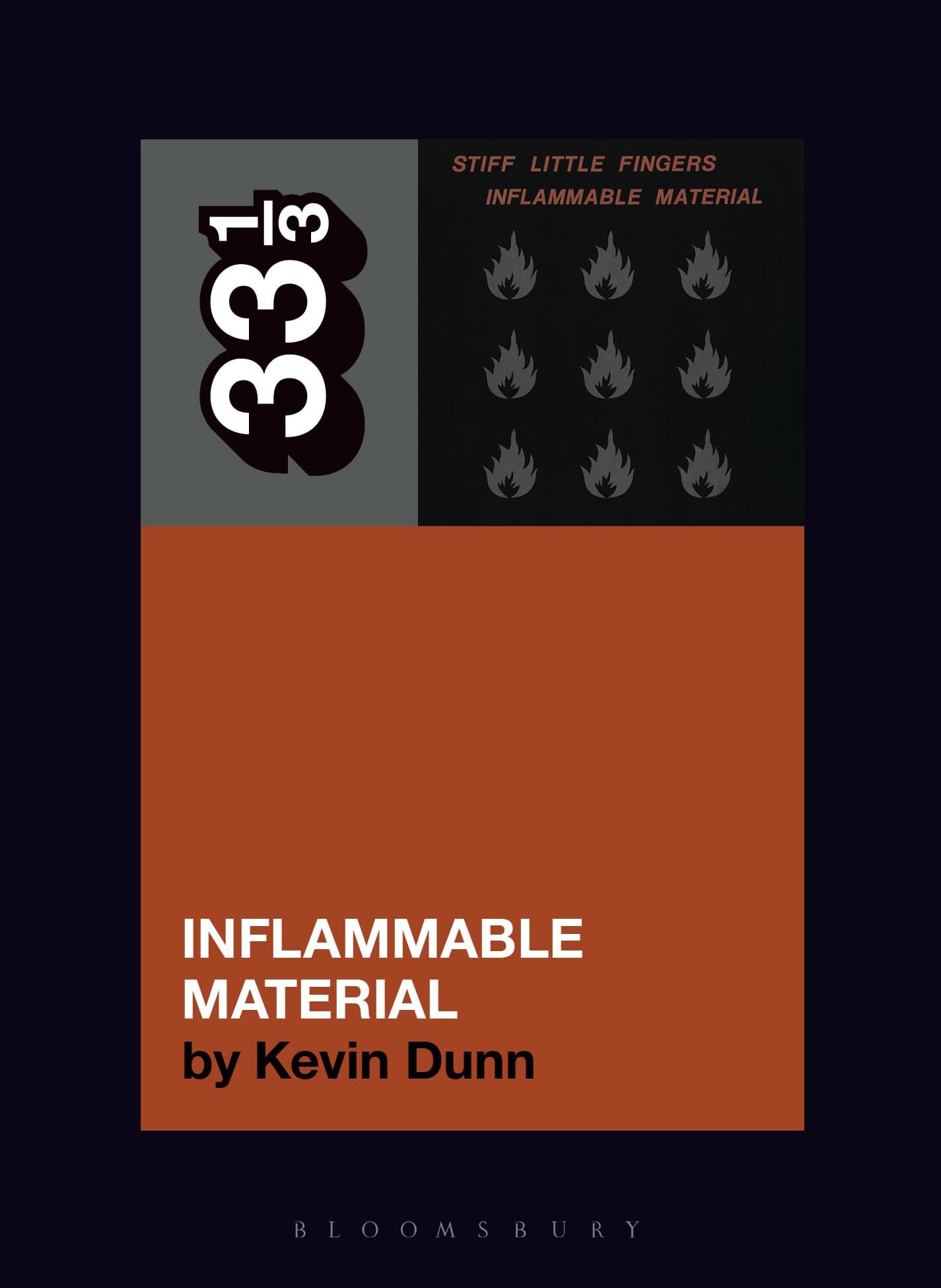Stiff Little Fingers' Inflammable Material by Kevin  Dunn (Paperback Book)