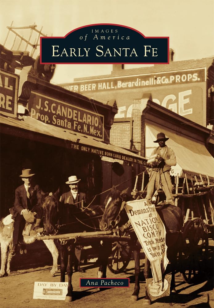 Early Santa Fe (Images of America)