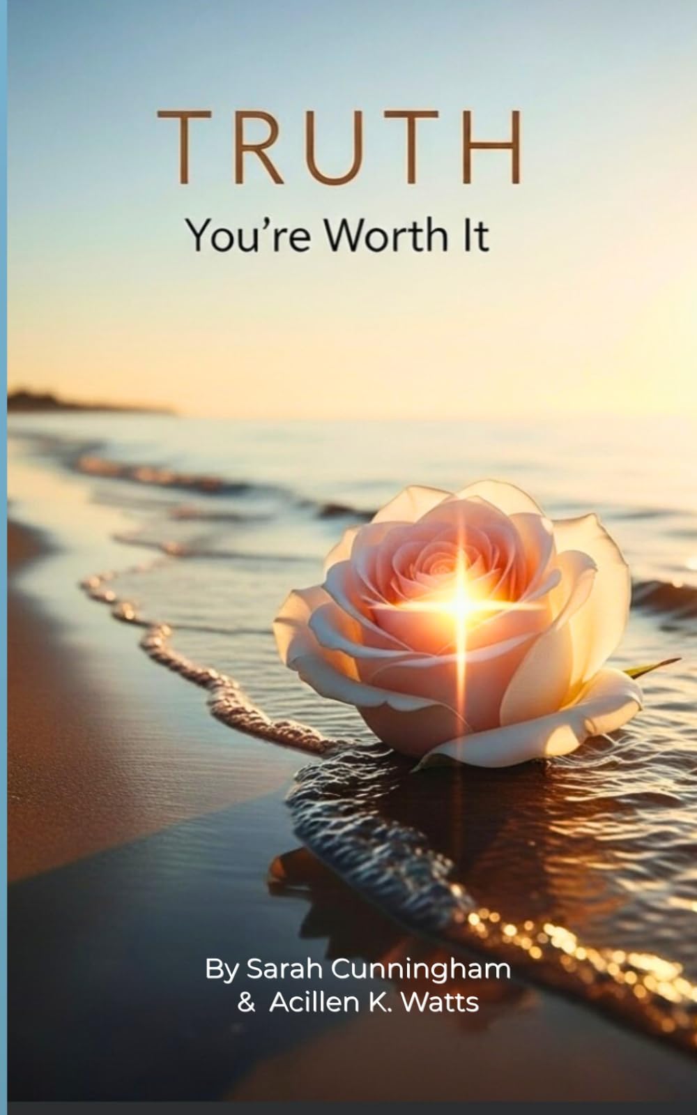 TRUTH: You're Worth It