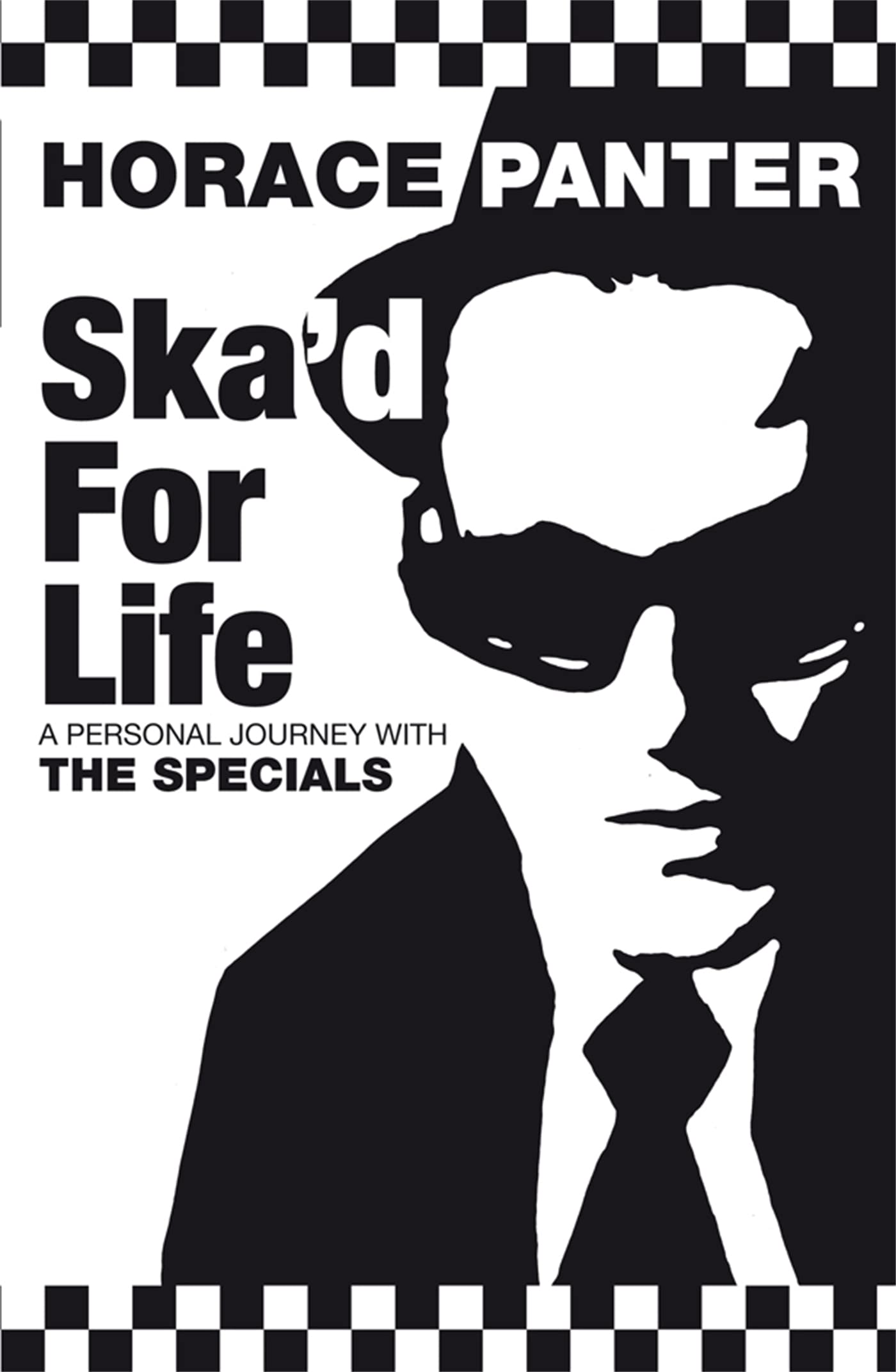 Pan Books (UK) Ska'd for Life: A Personal Journey with The Specials