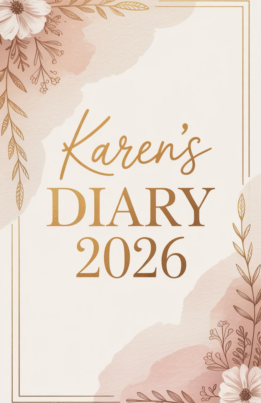Karen's Diary: Karen Journal, Karen Planner, Gift for Karen