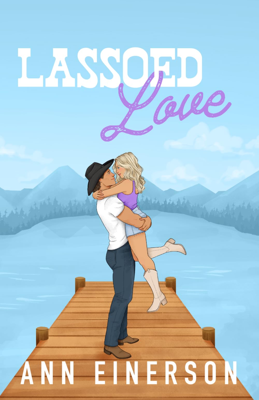 Lassoed Love: A Fake Dating, Friends to Lovers, Cowboy Romance (Silver Saddle Ranch)