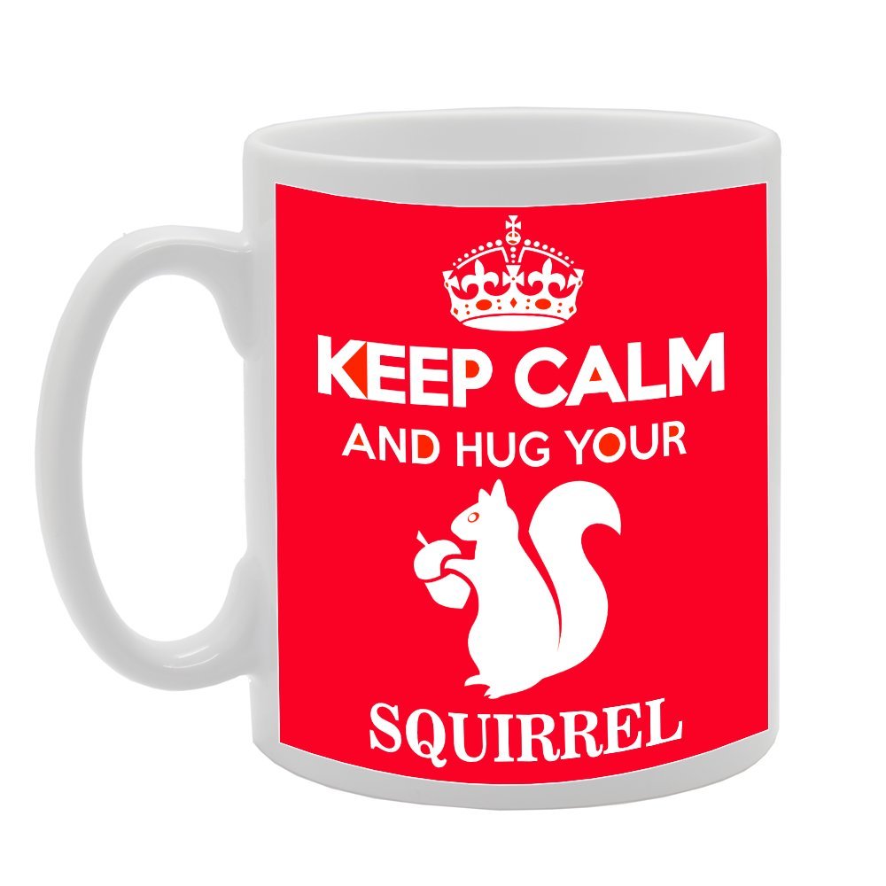 Coralgraph Inc Men's White Mg1015 Keep Calm And Hug Your Squirrel Novelty Gift Printed Tea Coffee Ceramic Mug