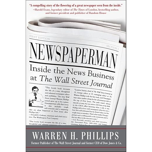 Newspaperman: Inside the News Business at The Wall Street Journal