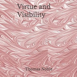 Virtue and Visibility cover art
