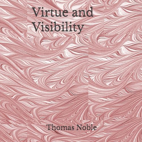 Couverture de Virtue and Visibility