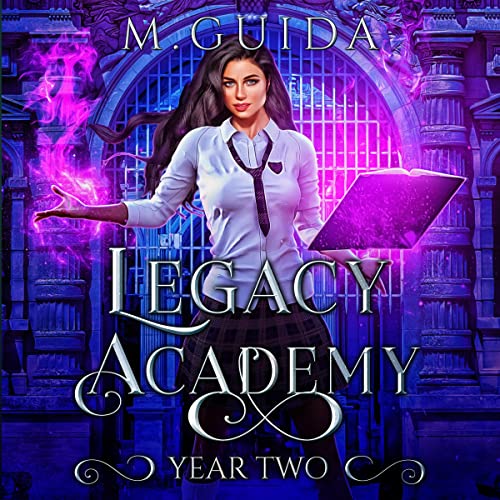 Legacy Academy: Year Two by M. Guida episode artwork