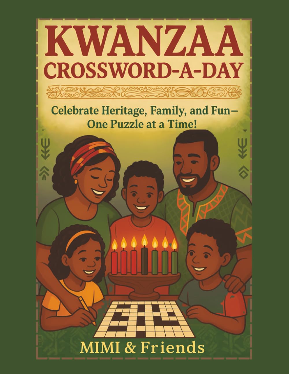 Kwanzaa Crossword-A-Day: Celebrate Heritage, Family, and Fun — One Puzzle at a Time!