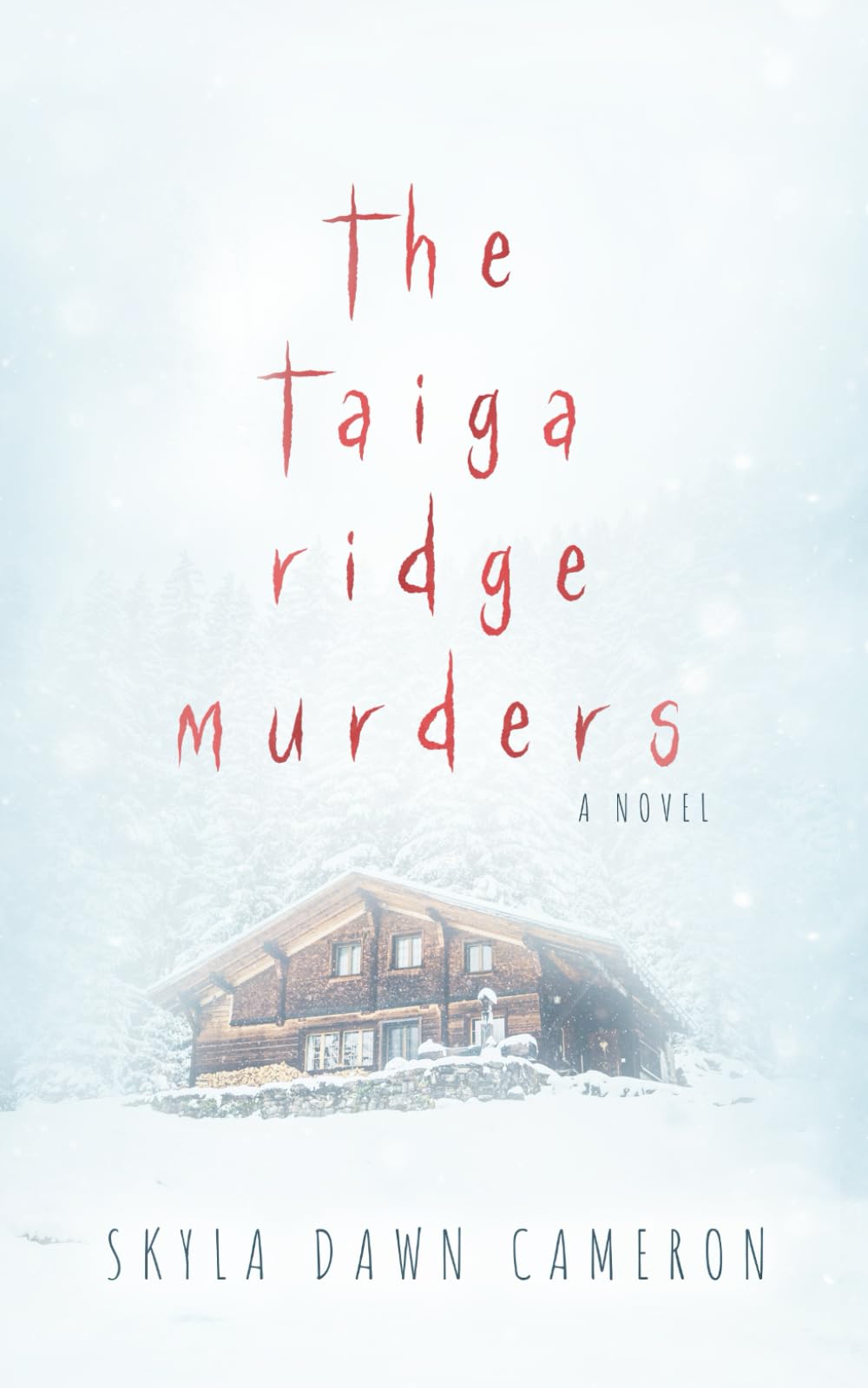 The Taiga Ridge Murders