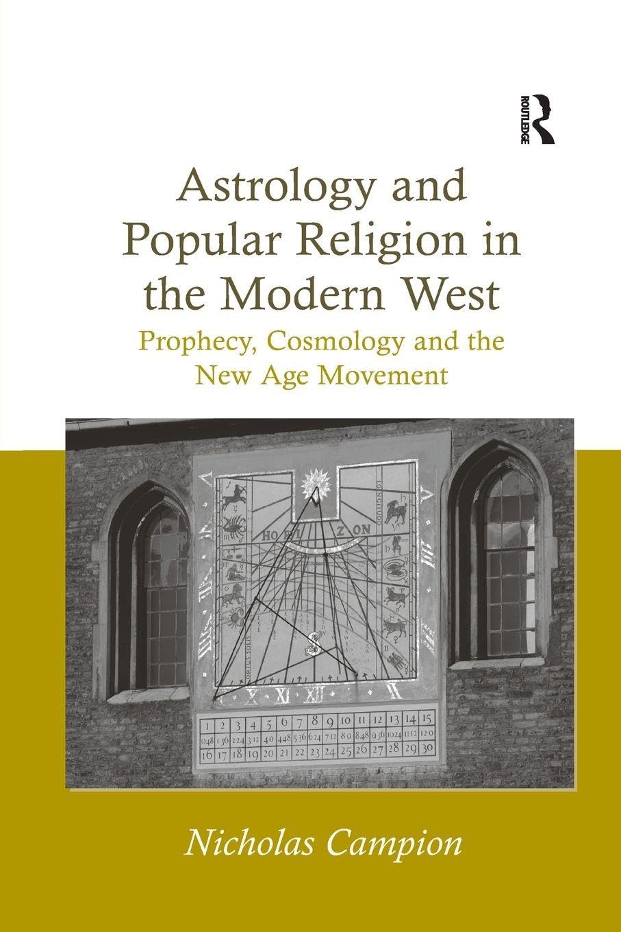 Astrology and Popular Religion in the Modern West: Prophecy, Cosmology and the New Age Movement
