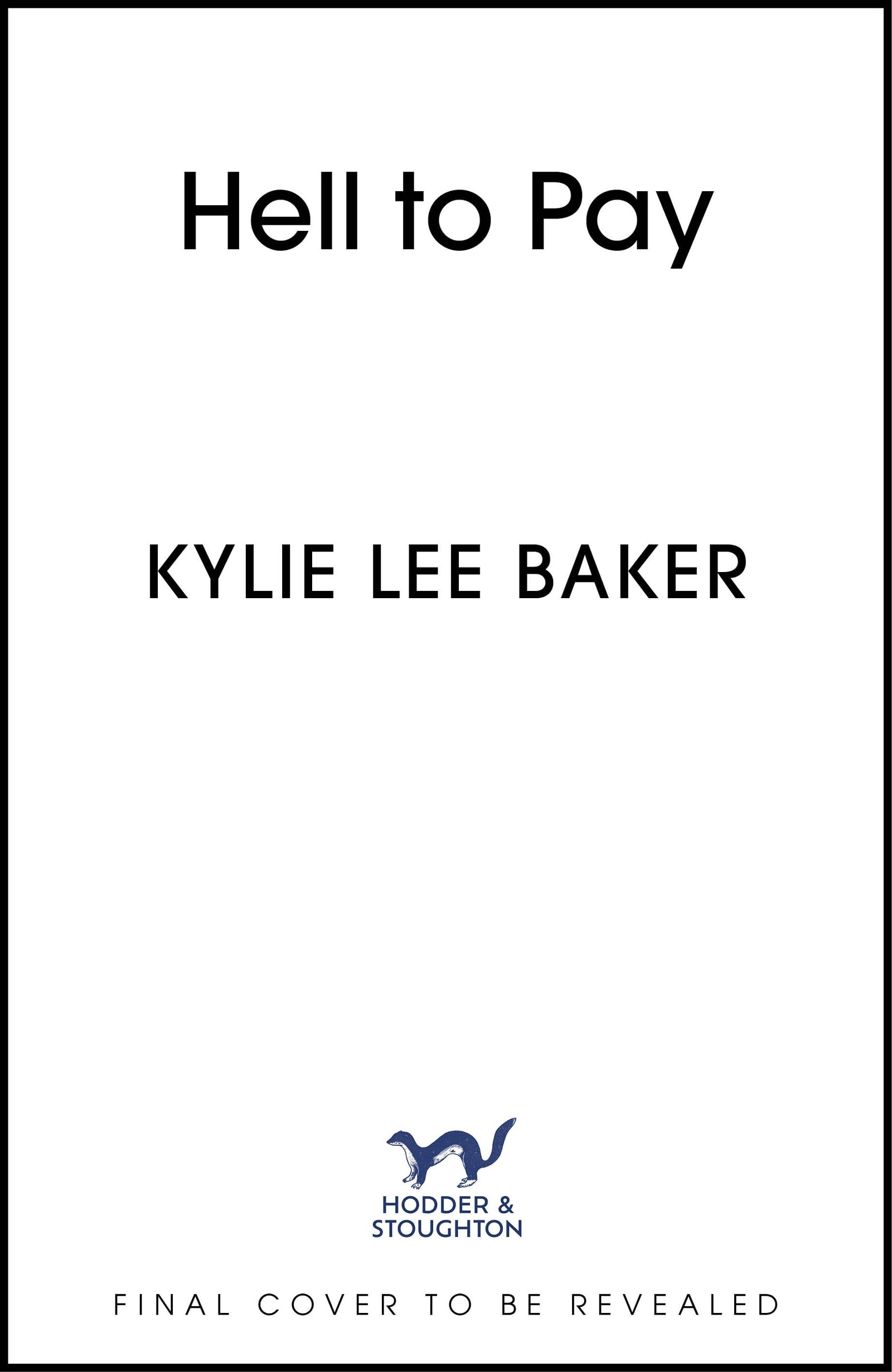 Hell to Pay: The riotous new horror from Sunday Times bestselling author of Bat Eater, featuring an intestine-eating demon and the landlord from hell