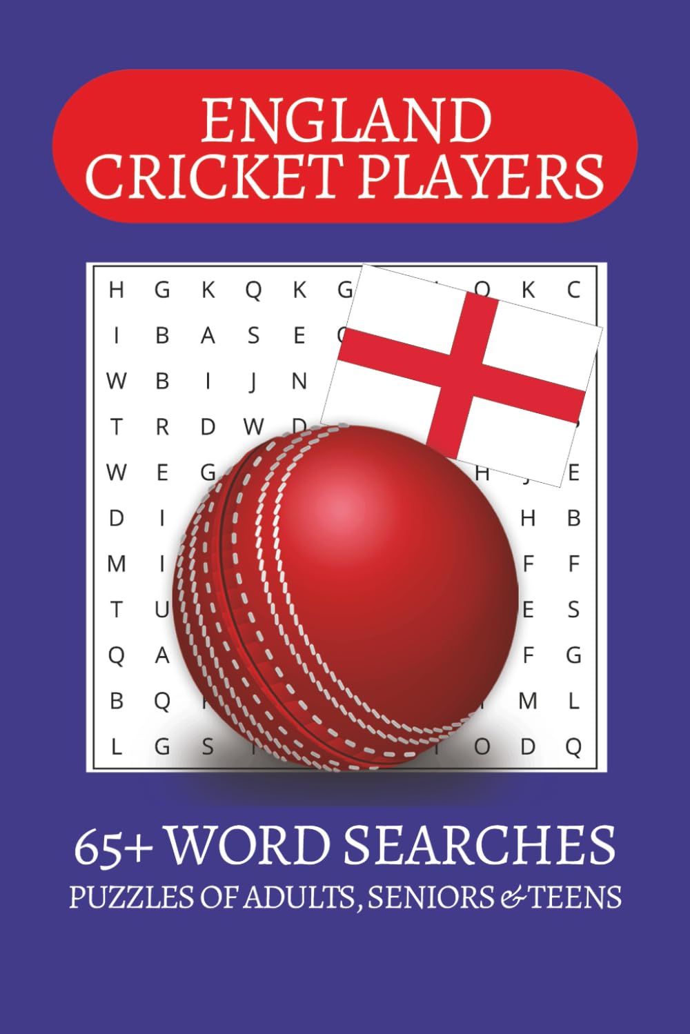 England Cricket Players Word Search Puzzle Book: Word Searches with Easy to Read Print about English Cricketers, Cricket, T20 and more | 6x9 inches| ... . Gift for Vacations, Holiday and Free Times