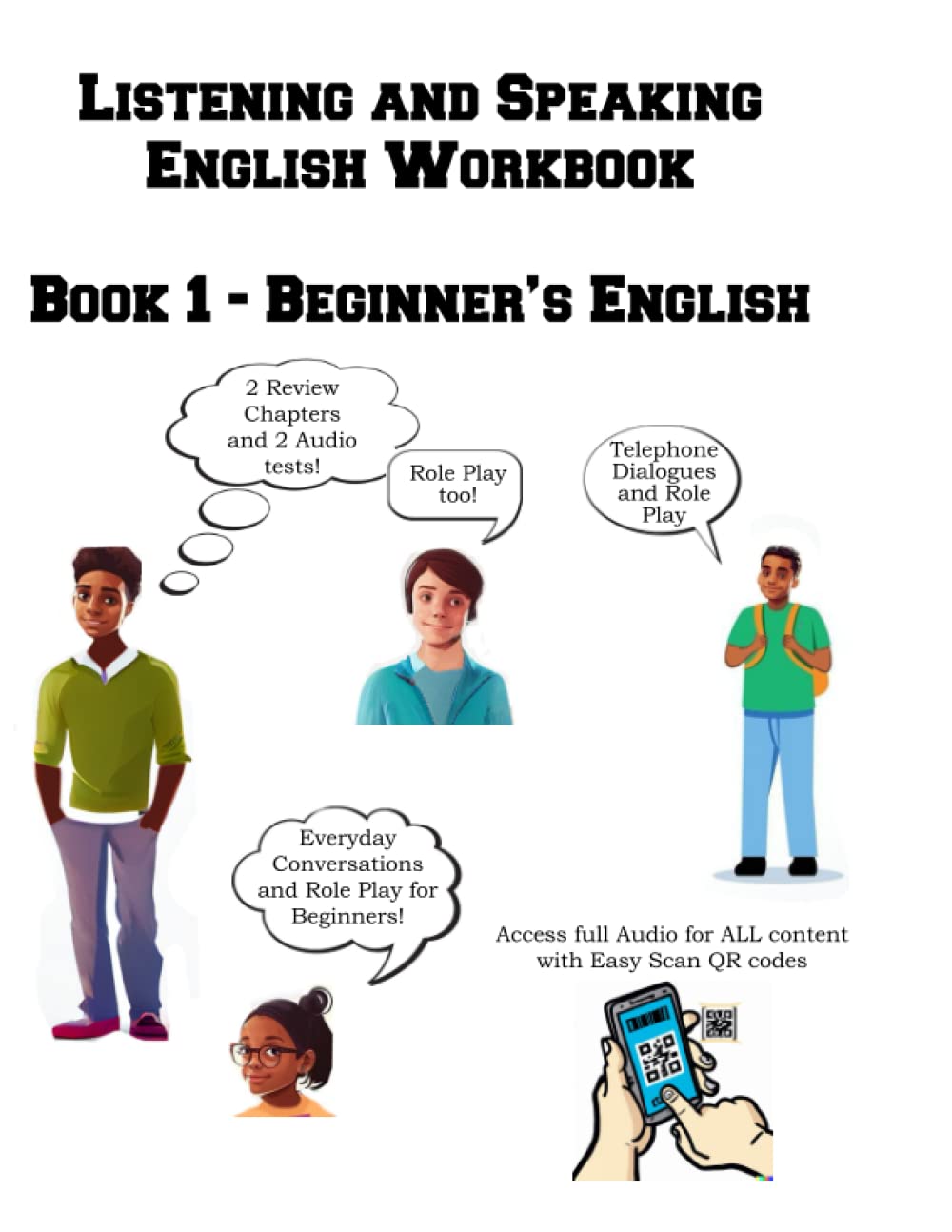 Listening and Speaking English Workbook: Book 1 - Beginner's English