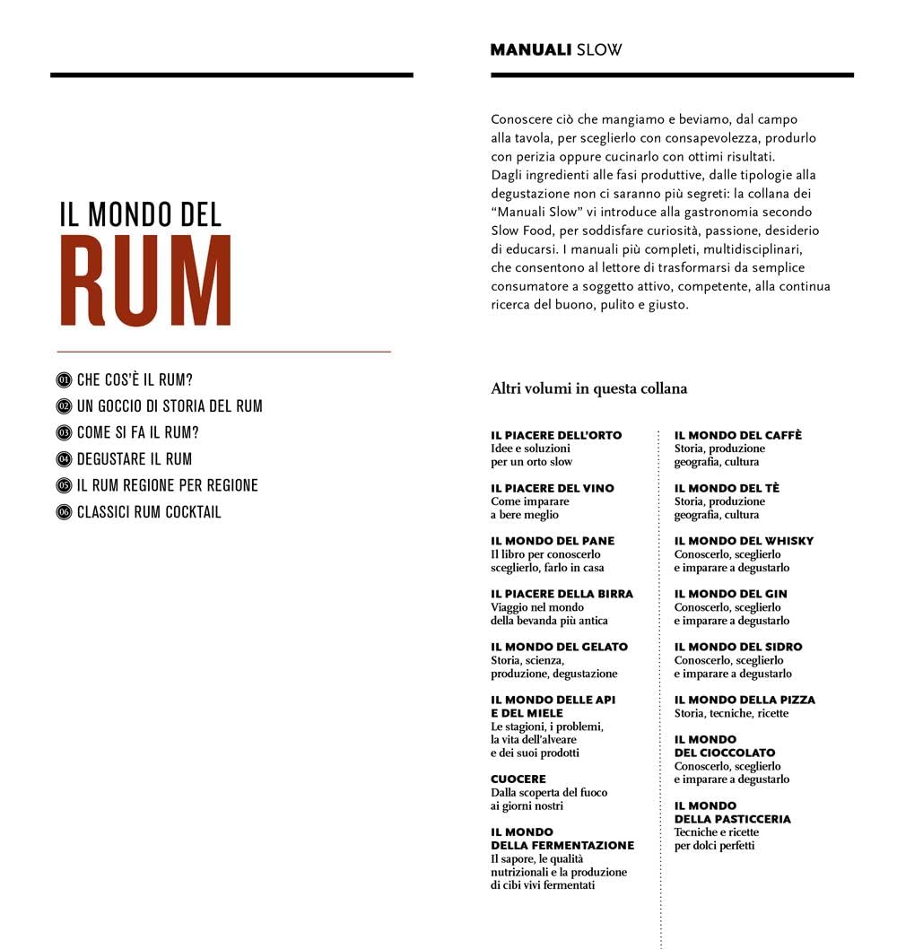 Il mondo del rum. Conoscerlo, sceglierlo, imparare a degustarlo