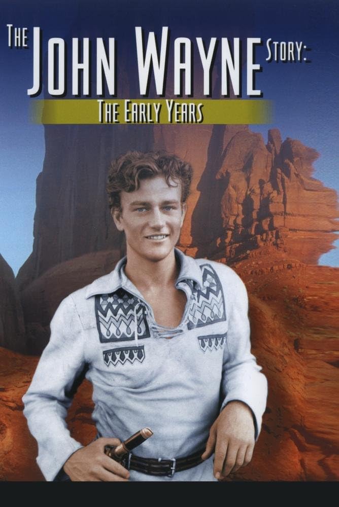 John Wayne Early Years DVD
