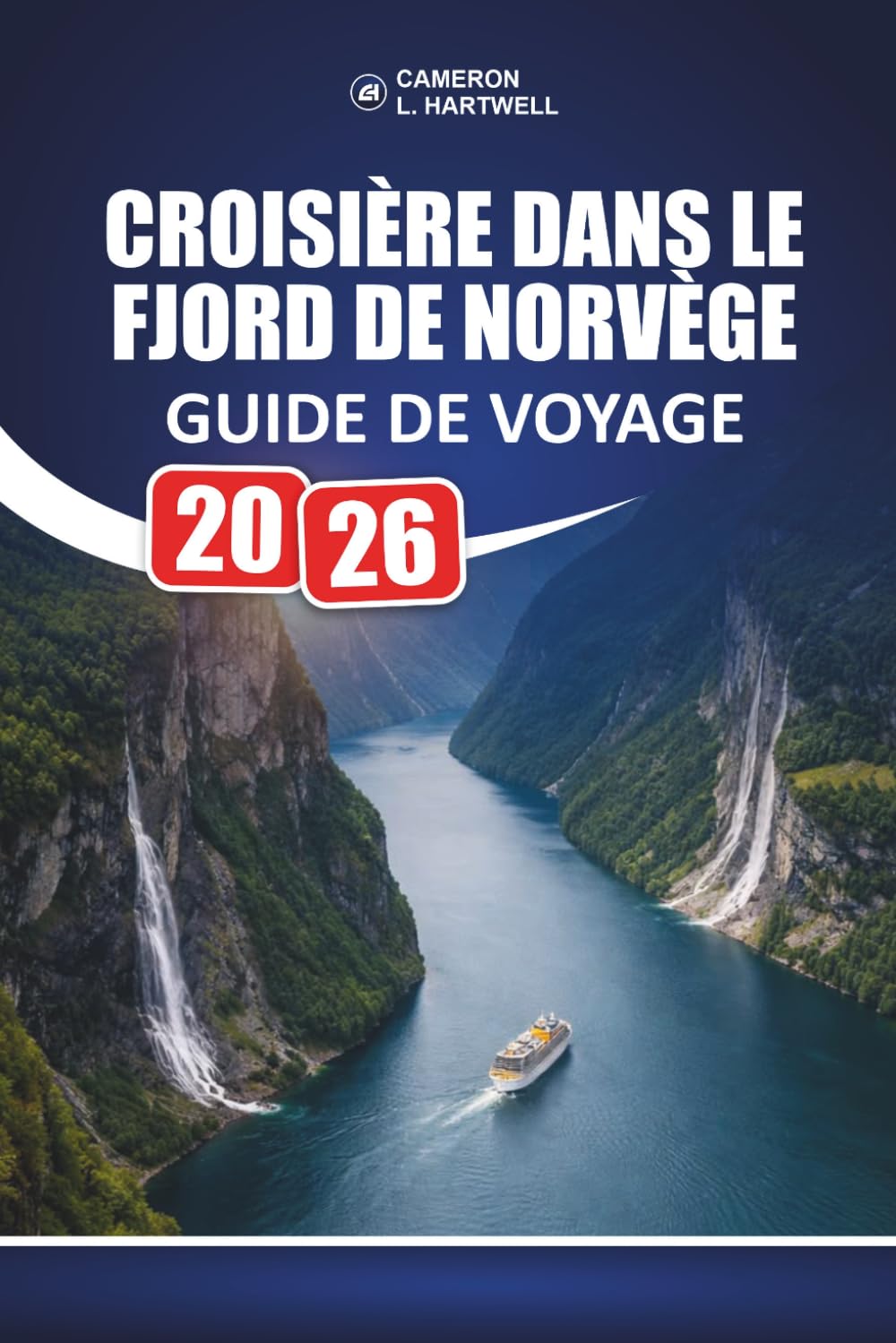 Croisière Dans Le Fjord De Norvège Guide De Voyage 2026: Idées d'itinéraires soigneusement sélectionnés et découpes honnêtes des coûts pour les familles et les visiteurs seniors