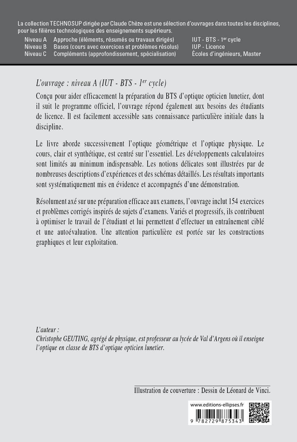 Optique géométrique et physique: Préparation du BTS opticien lunetier - Cours et 154 exercices et problèmes corrigés