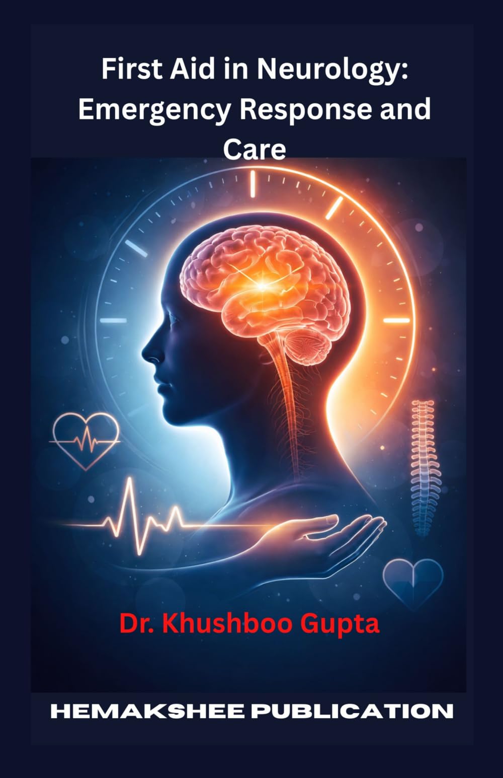 First Aid in Neurology: Emergency Response and Care