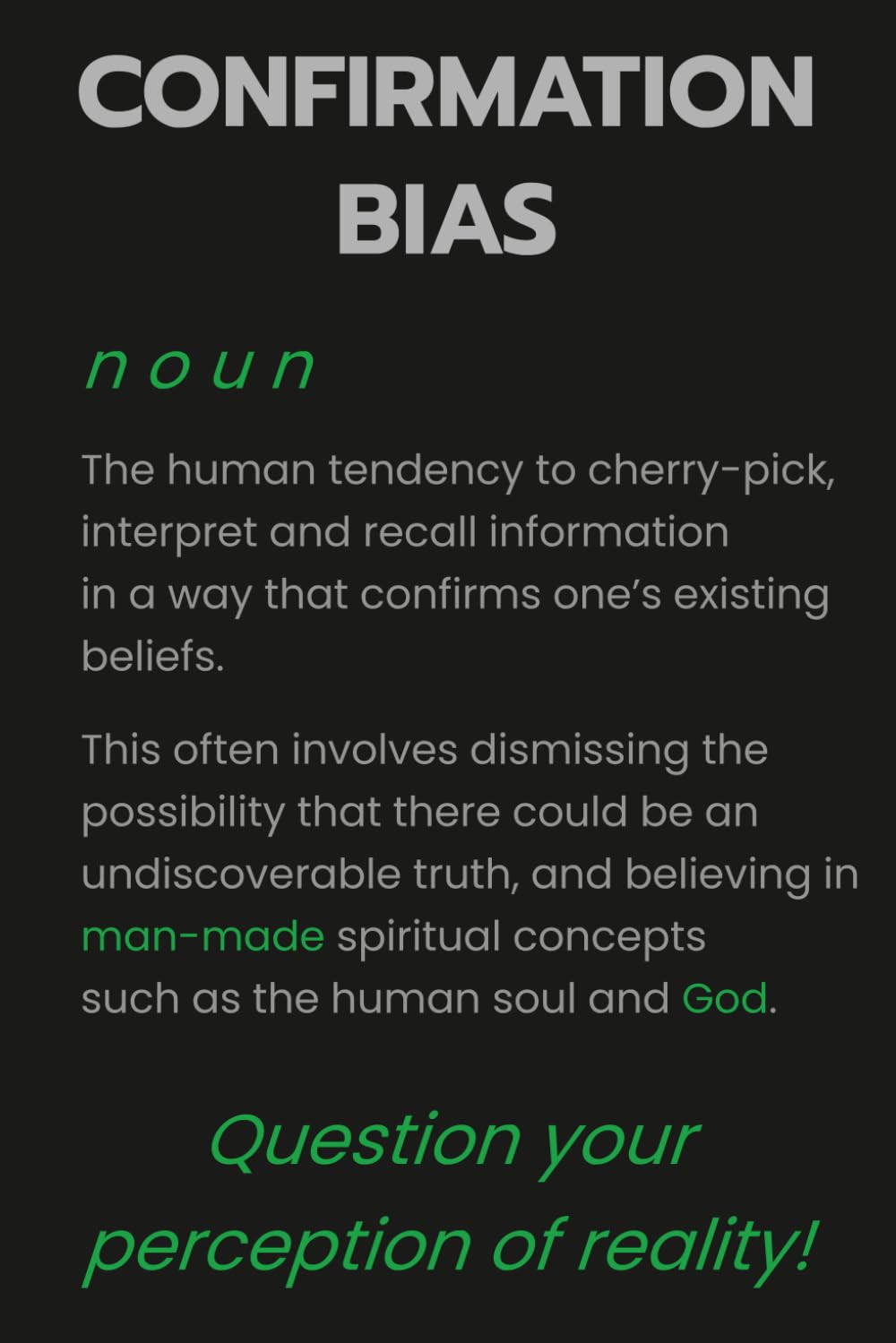 CONFIRMATION BIAS