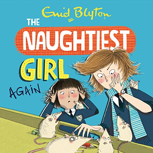 Naughtiest Girl Again by Enid Blyton | Audiobook