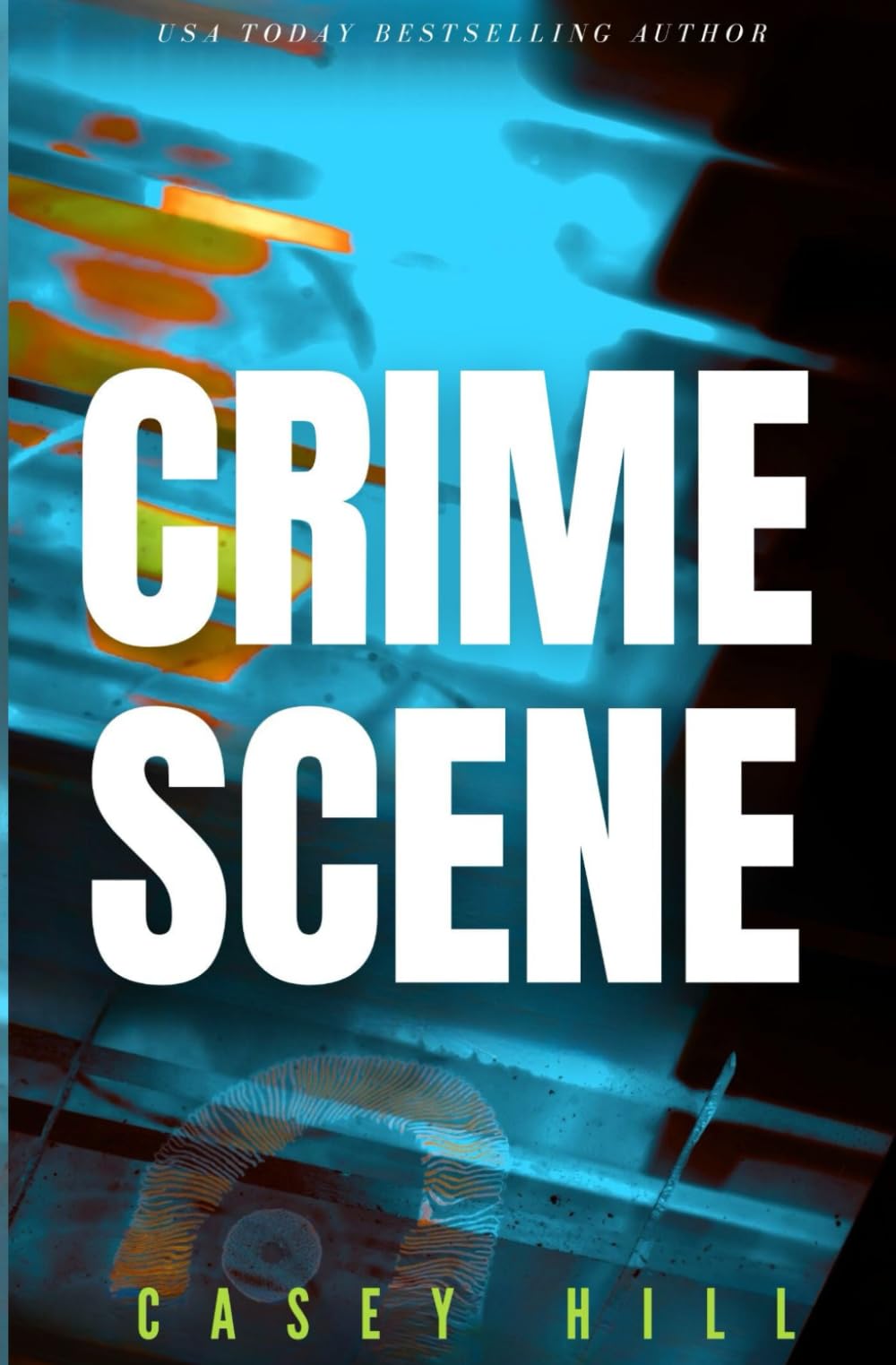 Crime Scene: The USA Today bestselling forensic mystery series (CSI Reilly Steel)