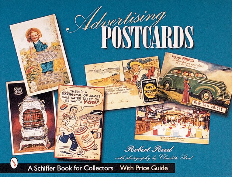 Advertising Postcards (A Schiffer Book for Collectors)