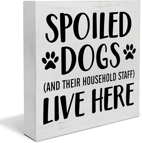 Cartel de madera para decoración de escritorio con texto en inglés "Spoiled Dogs Live Here" de madera para decoración de pared