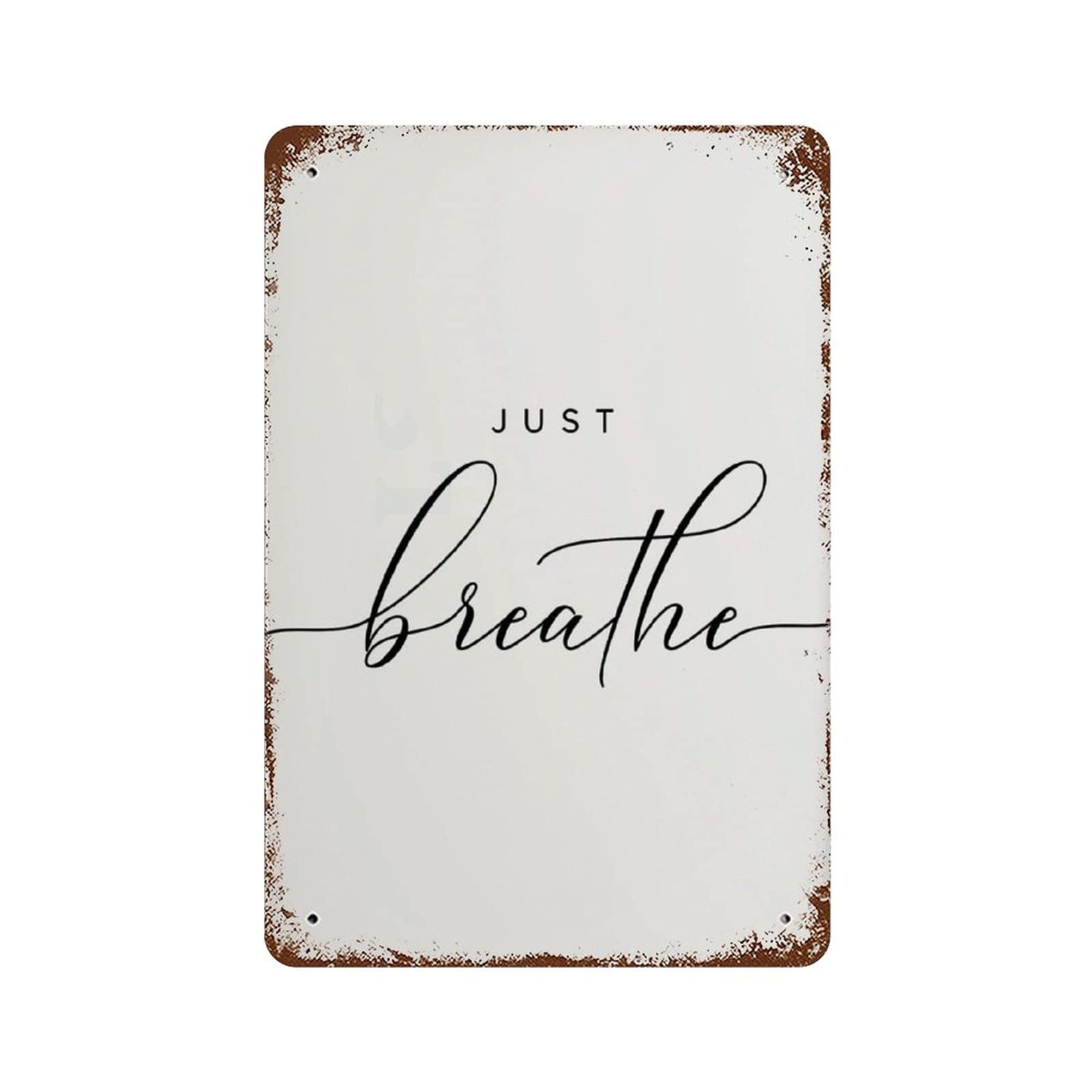 Graman Just Breathe Decorative Metal Sign, 5.5 x 8 inches, Tin Material, Indoor & Outdoor Use, Wall Mount