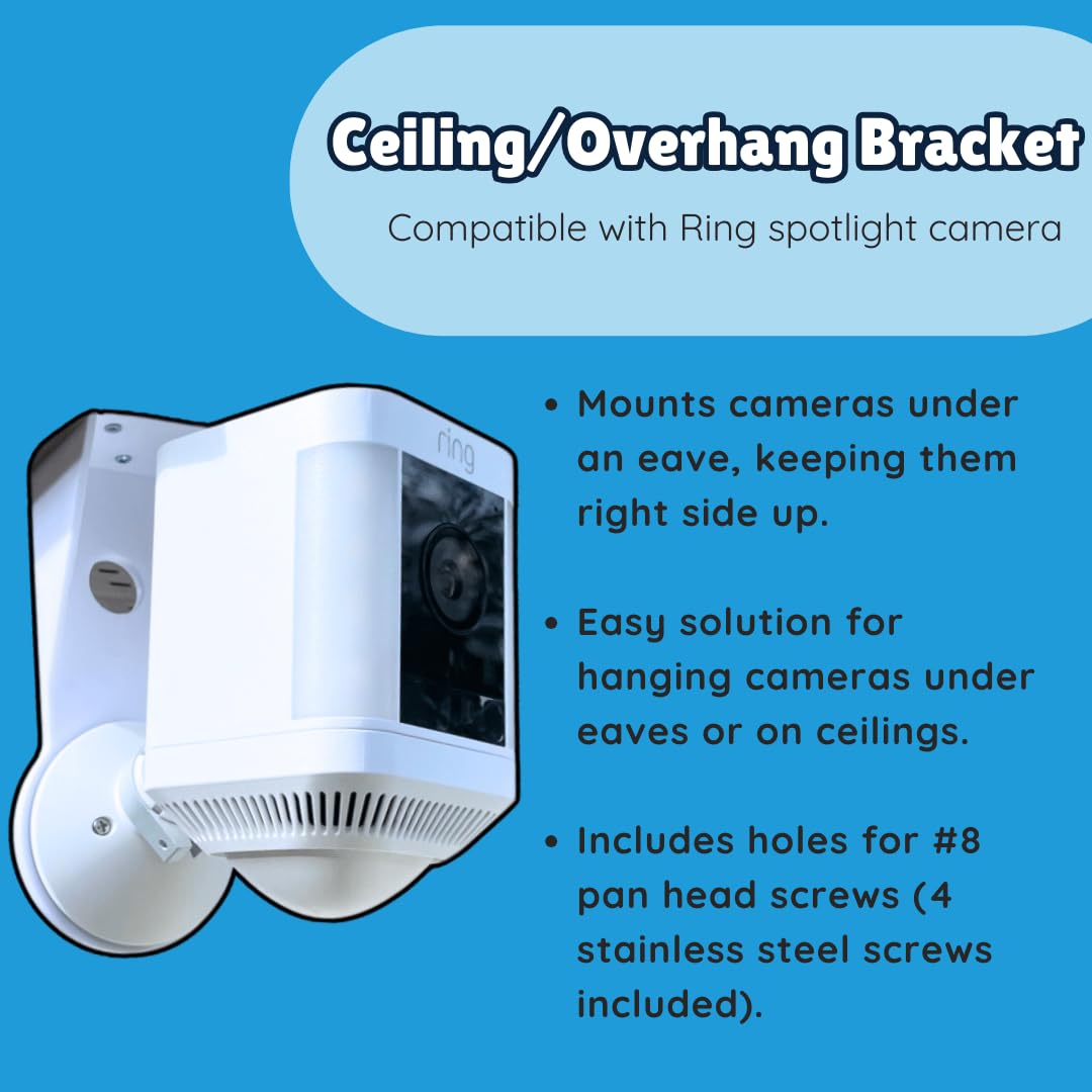 Bracket Mount Compatible with Ring Spotlight Camera | Overhang or Ceiling Mounting Bracket for Indoor or Outdoor Use | Made in USA (Spotlight, White)