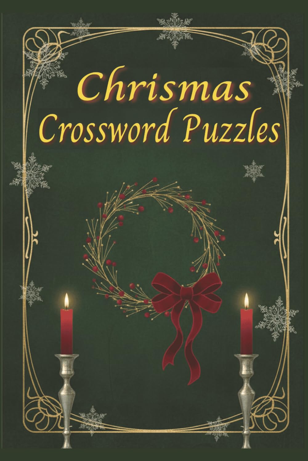 Christmas Crossword Puzzles: Crossword Puzzles with Easy to Read Print about Santa, Elves, Reindeer and More | 6x9 inches, 120 pages | 50+ puzzles ... Gift for Vacations, Holidays and Free Times
