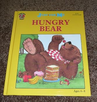 Paperback Hungry Bear (Just for Me) Book
