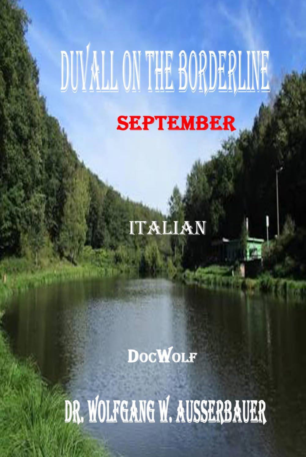 Duvall on the Borderline in Italian: September