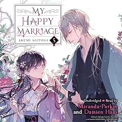 My Happy Marriage, Vol. 5 (Light Novel) Audiolibro Por Akumi Agitogi, Tsukiho Tsukioka, David Musto - translator arte de portada