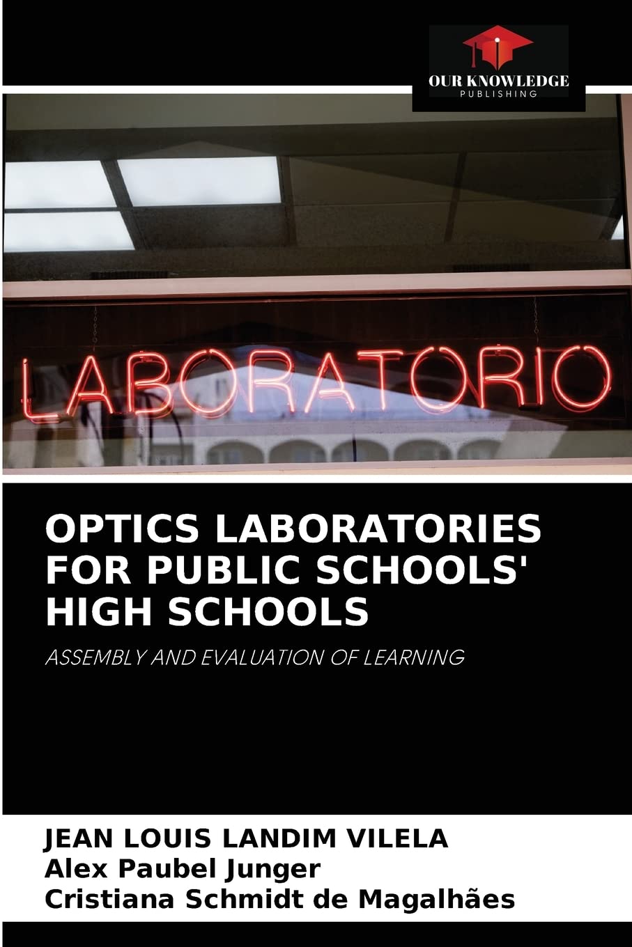 OPTICS LABORATORIES FOR PUBLIC SCHOOLS' HIGH SCHOOLS