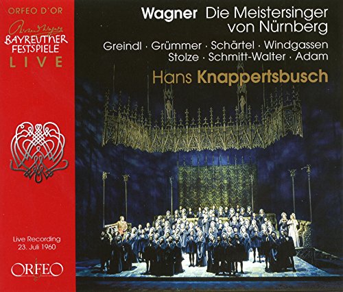 Wagner: Die Meistersinger von Nürnberg, WWV 96