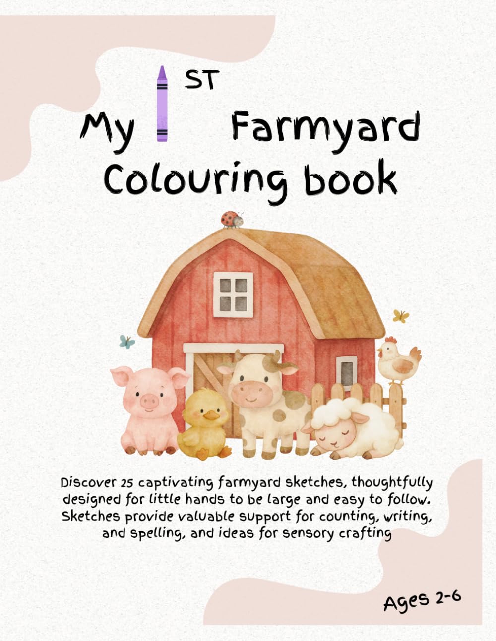 My 1st Farmyard Colouring Book (My 1st Colouring Books)