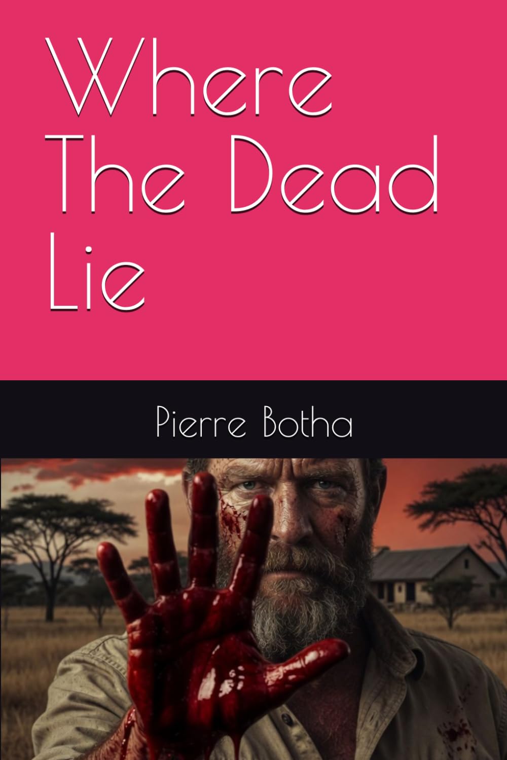 Where The Dead Lie