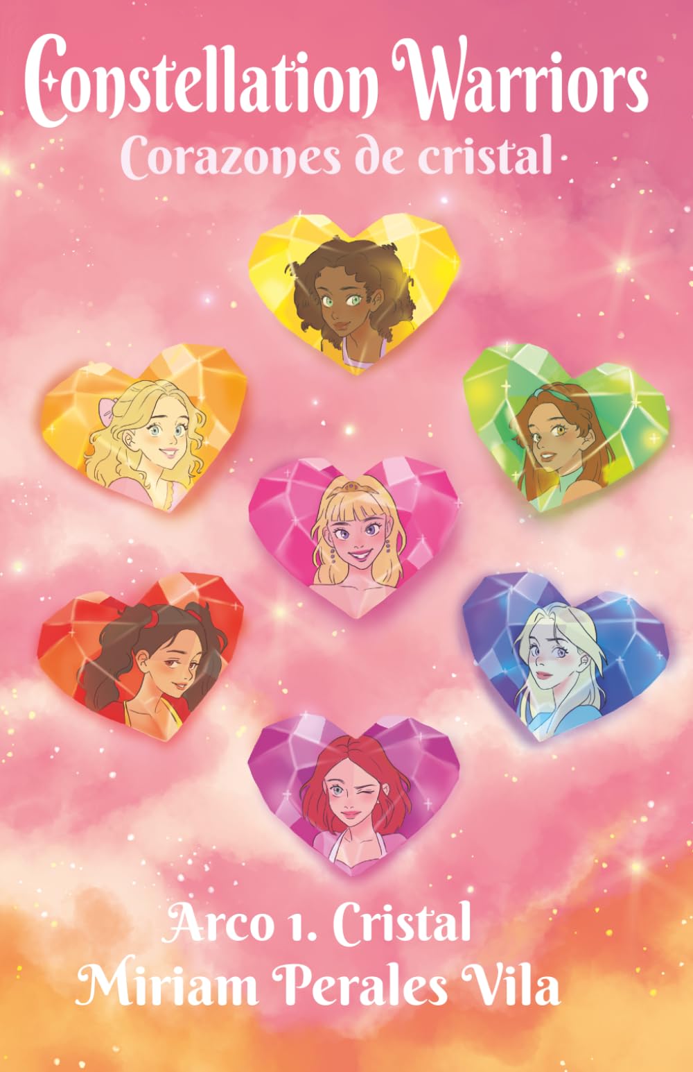 Constellation Warriors: Corazones de cristal