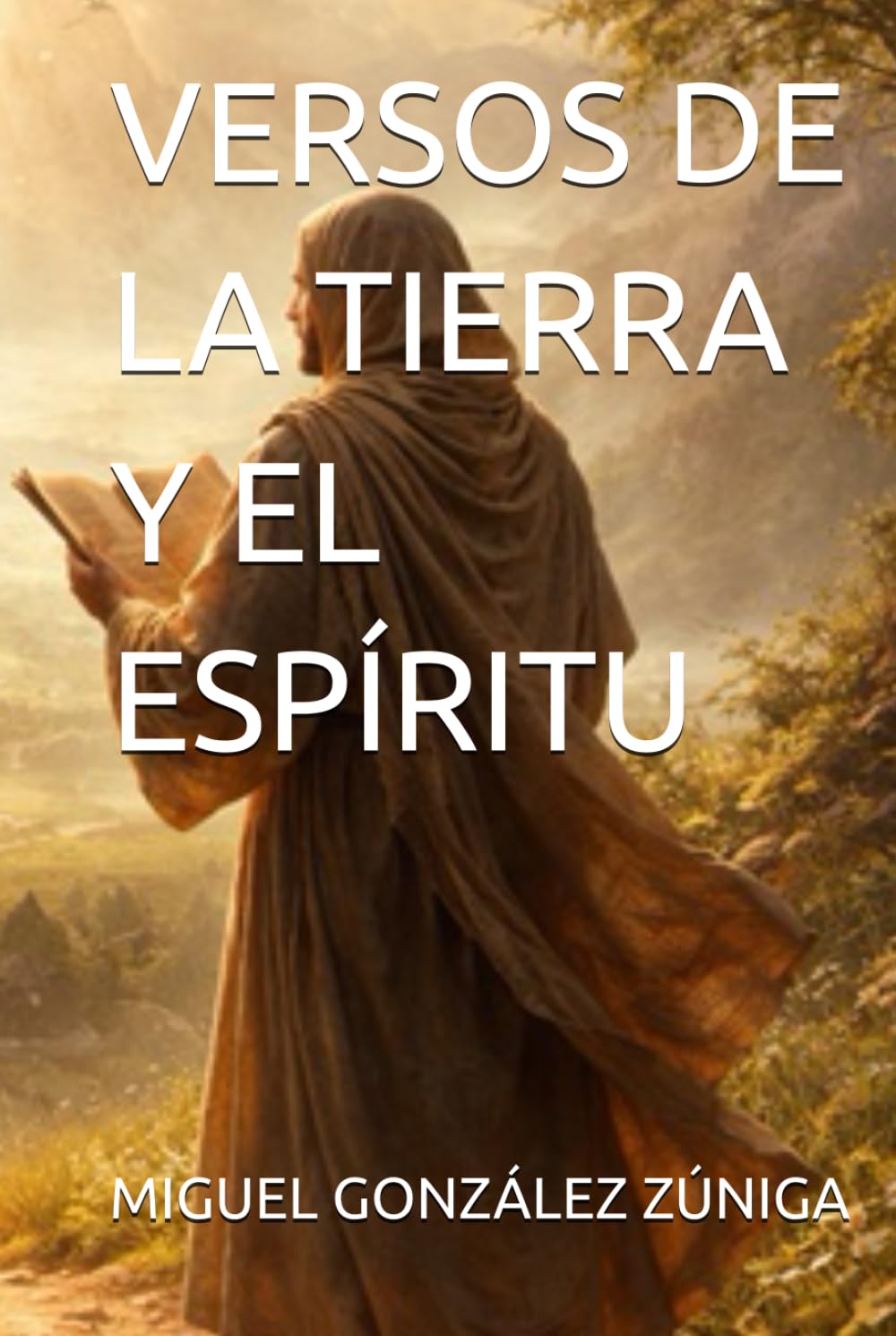 VERSOS DE LA TIERRA Y EL ESPÍRITU