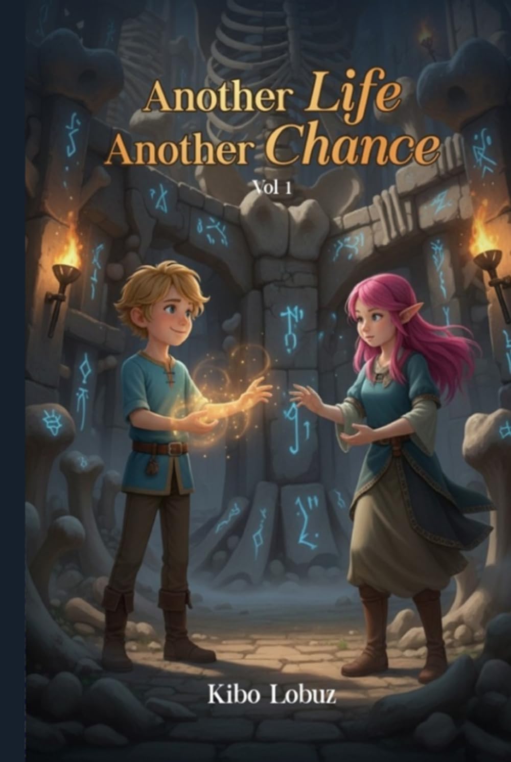 Another Life, Another Chance - Volume 1