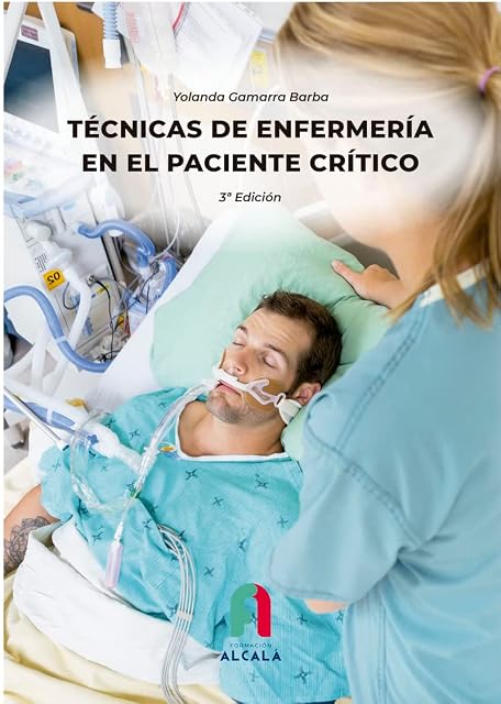 Portada de TECNICAS DE ENFERMERIA EN EL PACIENTE CRITICO-3 ED