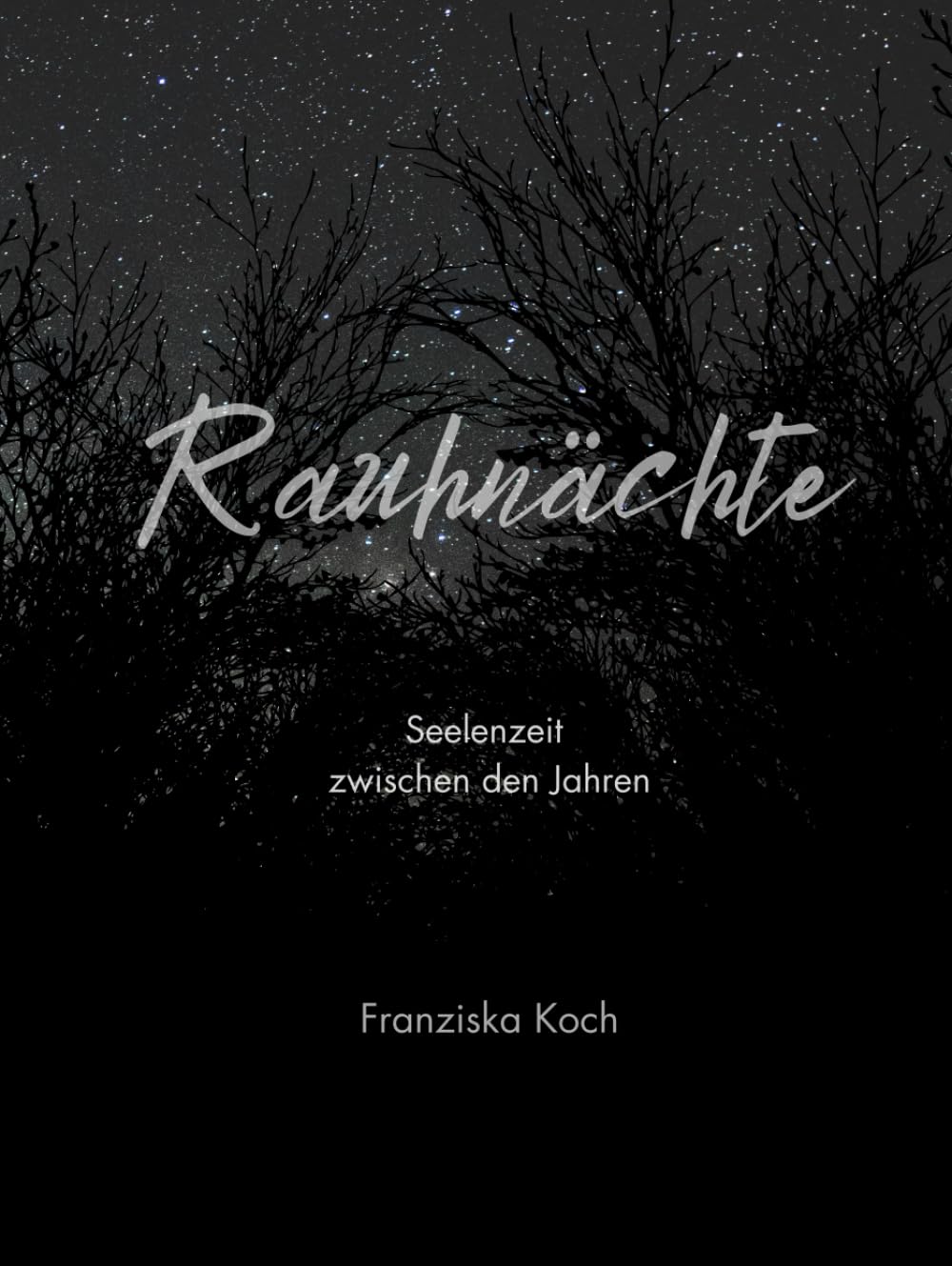Rauhnächte: Seelenzeit zwischen den Jahren